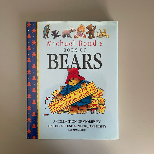 Michael Bond's Book of Bears / Michael Bond