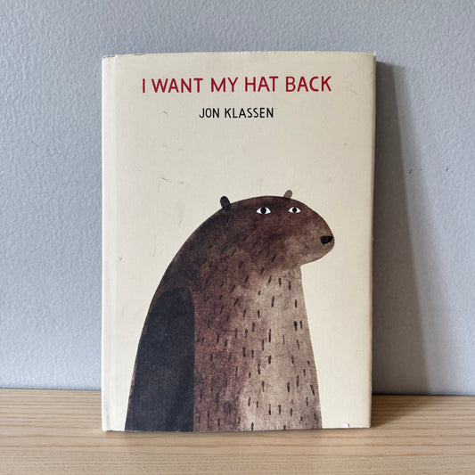 I Want My Hat Back / Jon Klassen