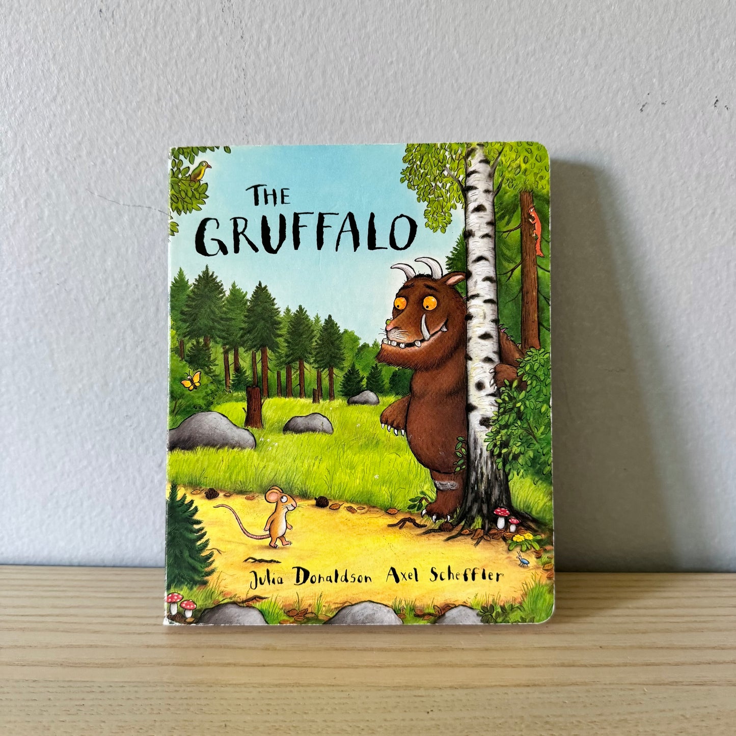 The Gruffalo / Julia Donaldson & Axel Scheffler