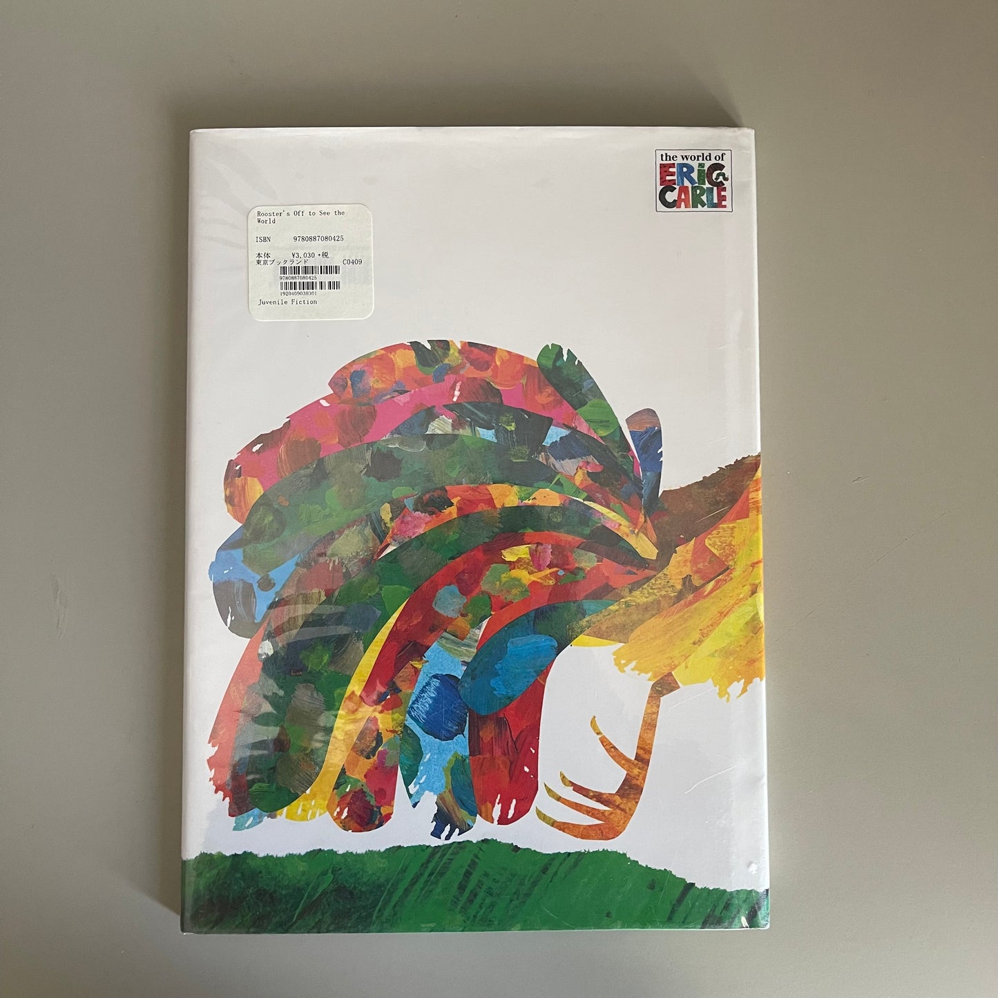 Rooster's Off to See the World / Eric Carle