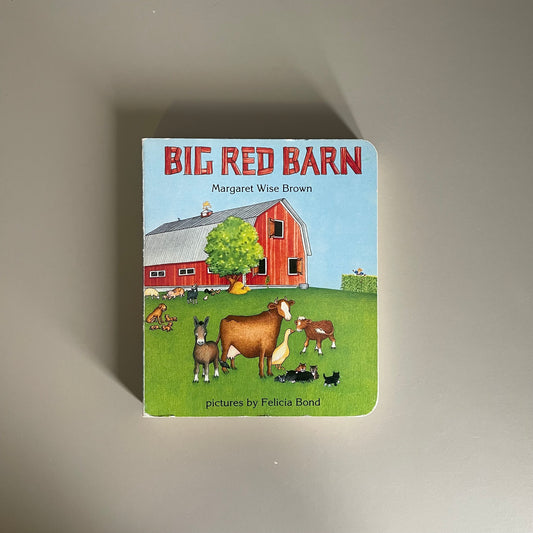 Big Red Barn / Margaret Wise Brown