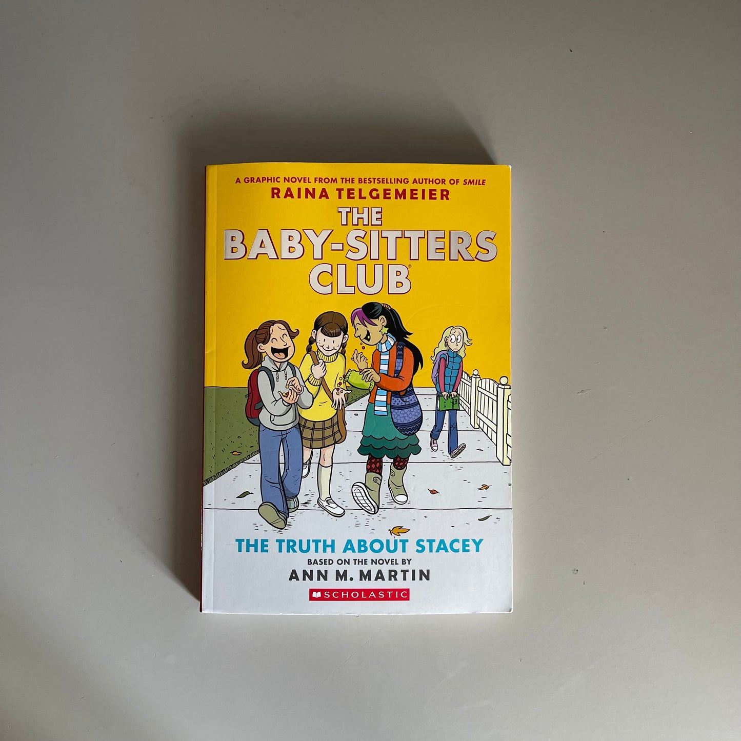 The Baby-Sitters Club (Book 2) The Truth About Stacey