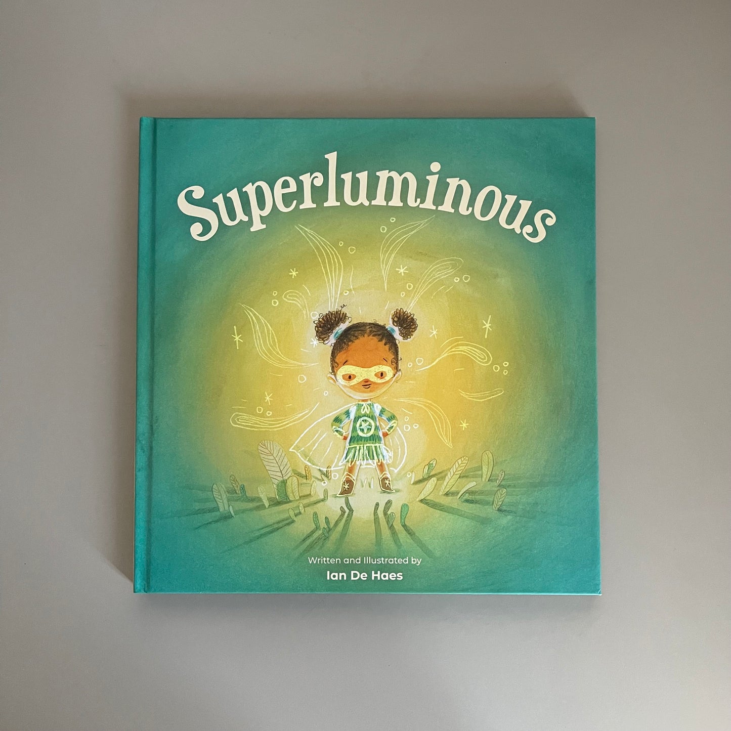 Superluminous / Ian De Haes