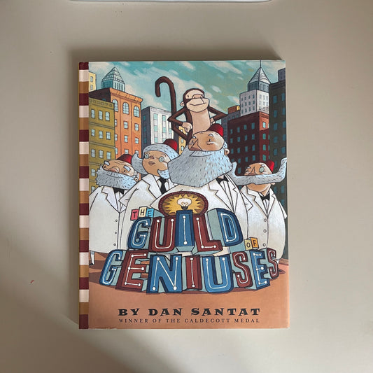 [New] The Guild of Geniuses / Dan Santat