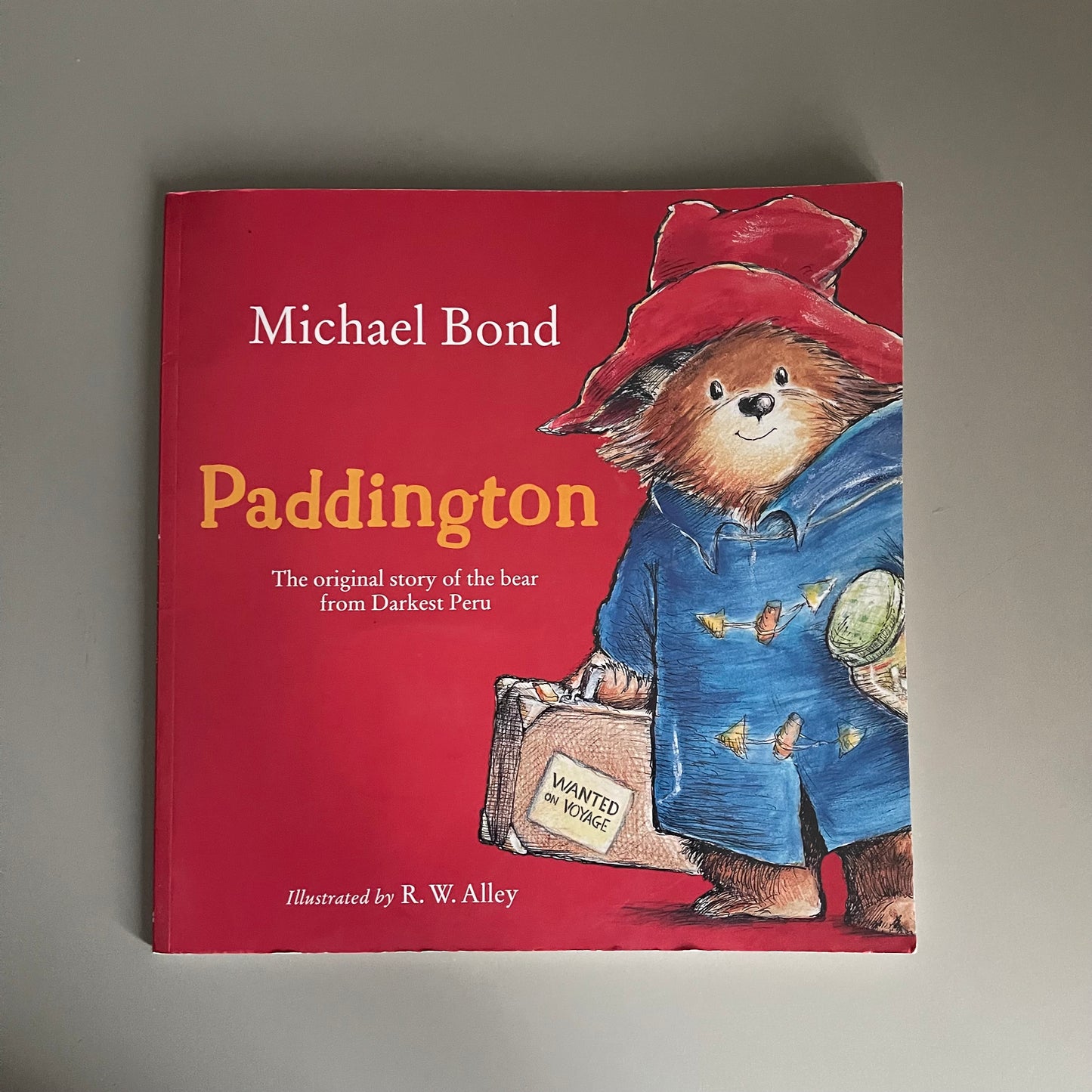 Paddington / Michael Bond