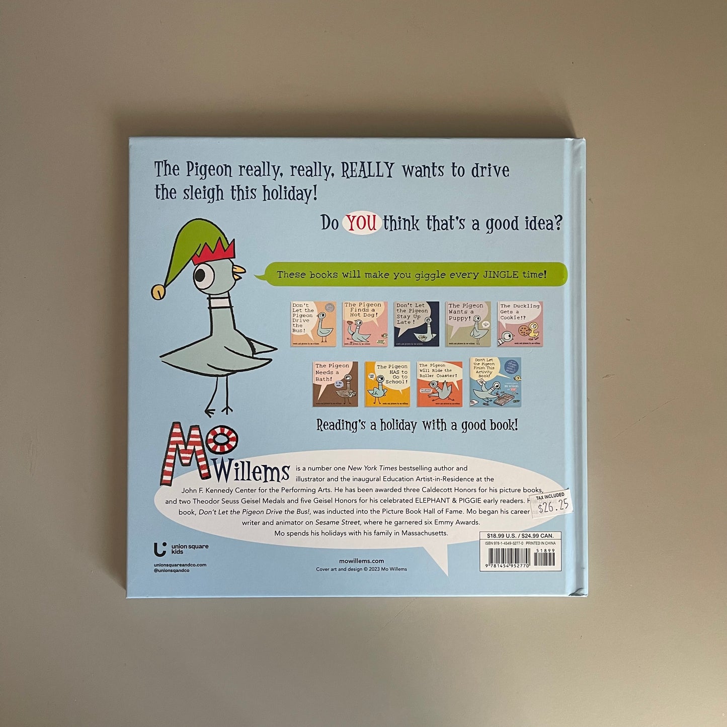Don't Let the Pigeon Drive the Sleigh! / Mo Willems