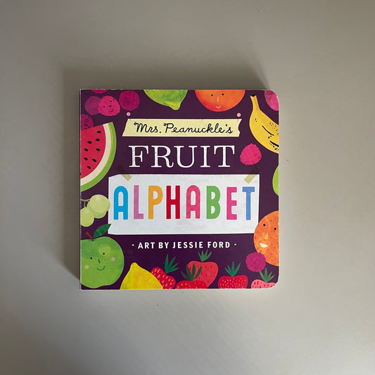 Mrs. Peanuckle's Fruit Alphabet
