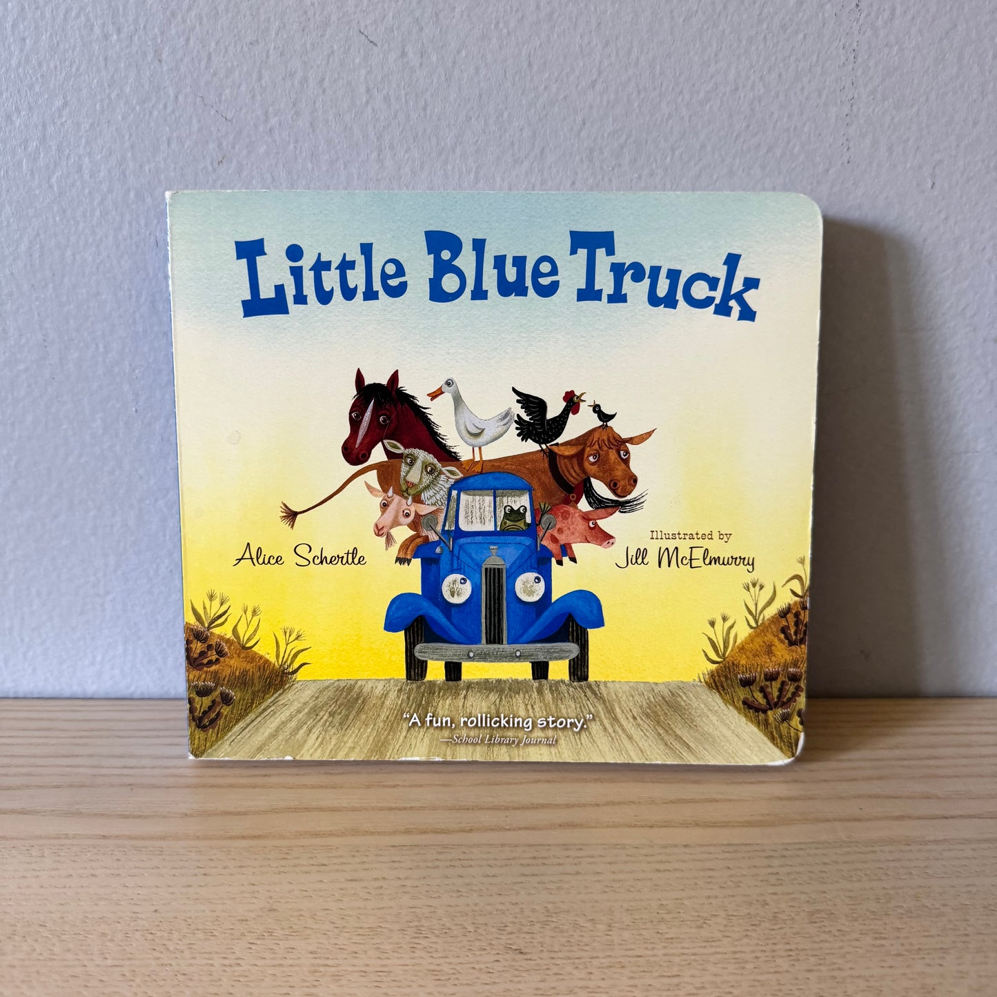 Little Blue Truck / Alice Schertle