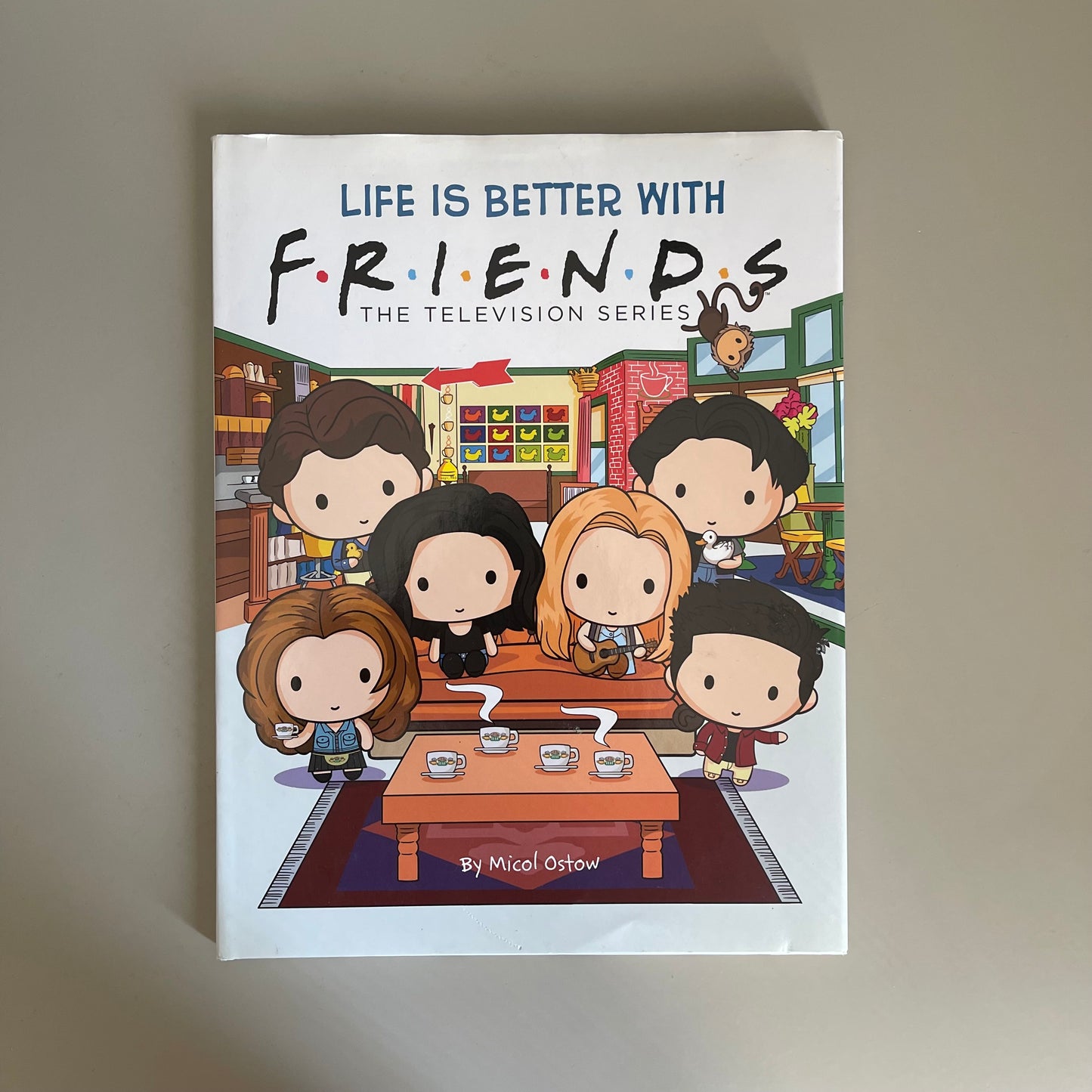 Life Is Better With F.R.I.E.N.D.S / Micol Ostow