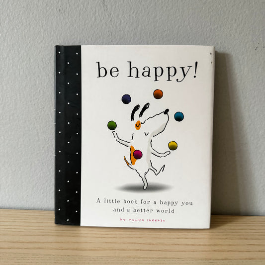 [Brand New] be happy! / Monica Sheehan
