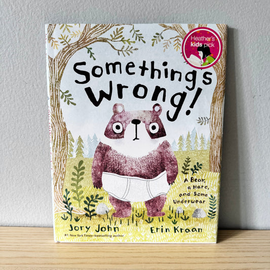 Somethings Wrong! / Jory John