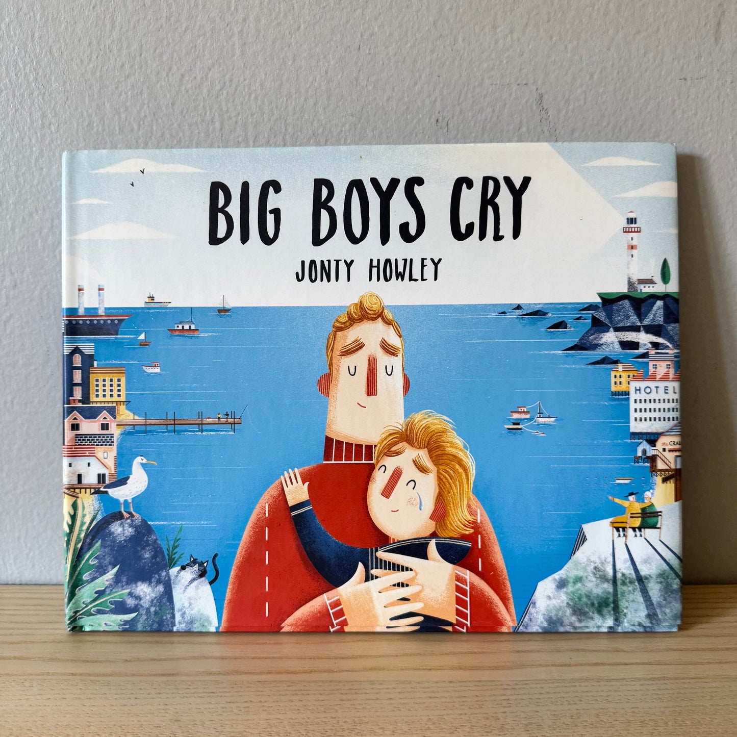 Big Boys Cry / Jonty Howley