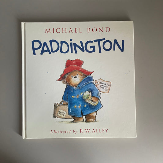 Paddington / Michael Bond