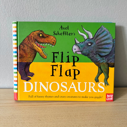 Flip Flap Dinosaurs / Axel Scheffler