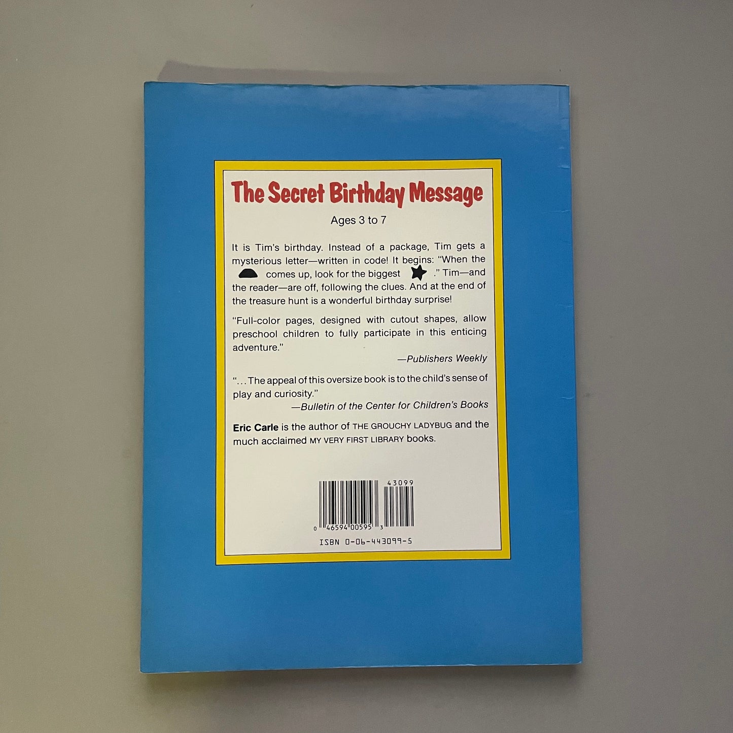 The Secret Birthday Message / Eric Carle