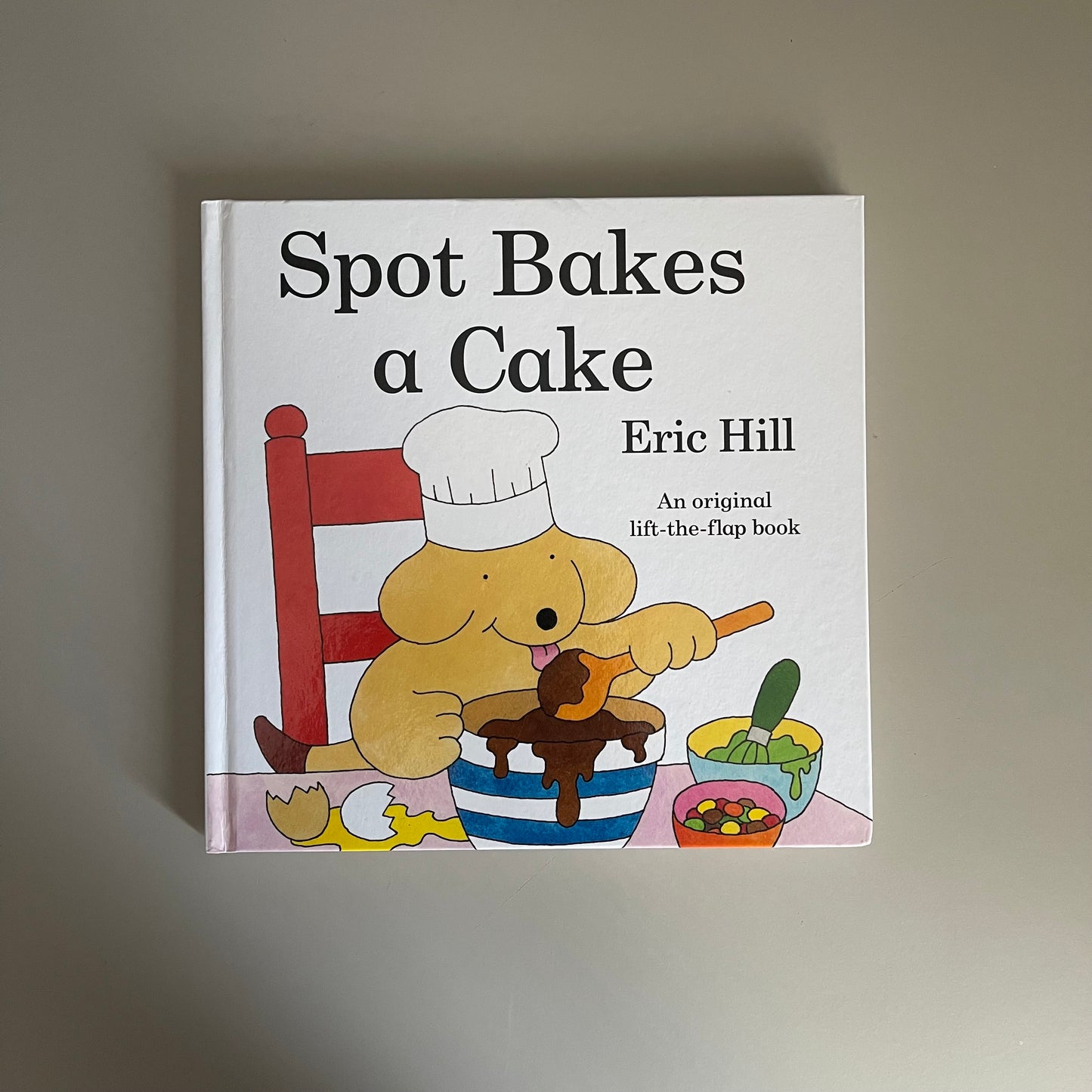 Spot Bakes a Cake / Eric Hill