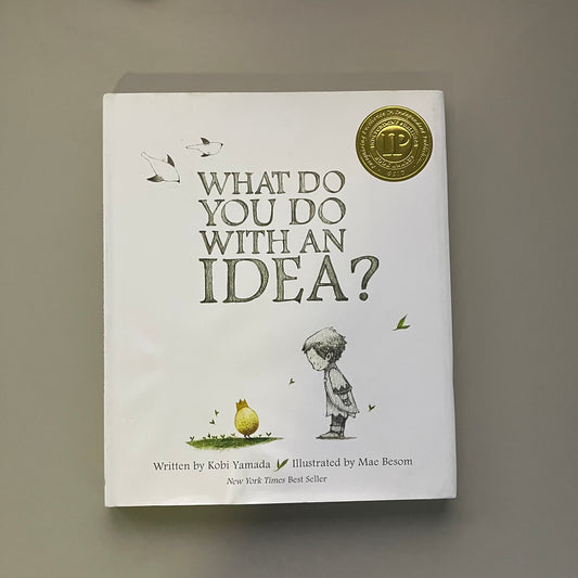 What Do You Do With An Idea? / Kobi Yamada