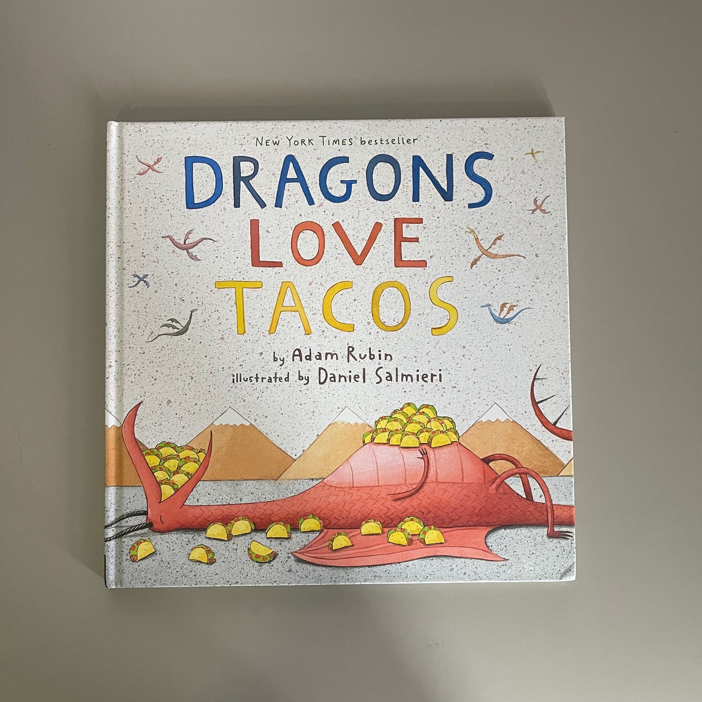 Dragons Love Tacos / Adam Rubin