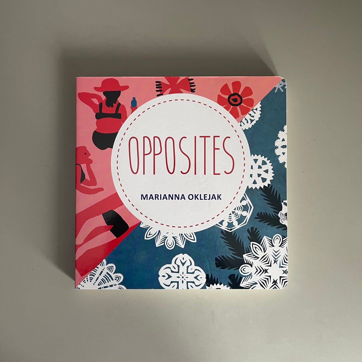 Opposites - Marianna Oklejak