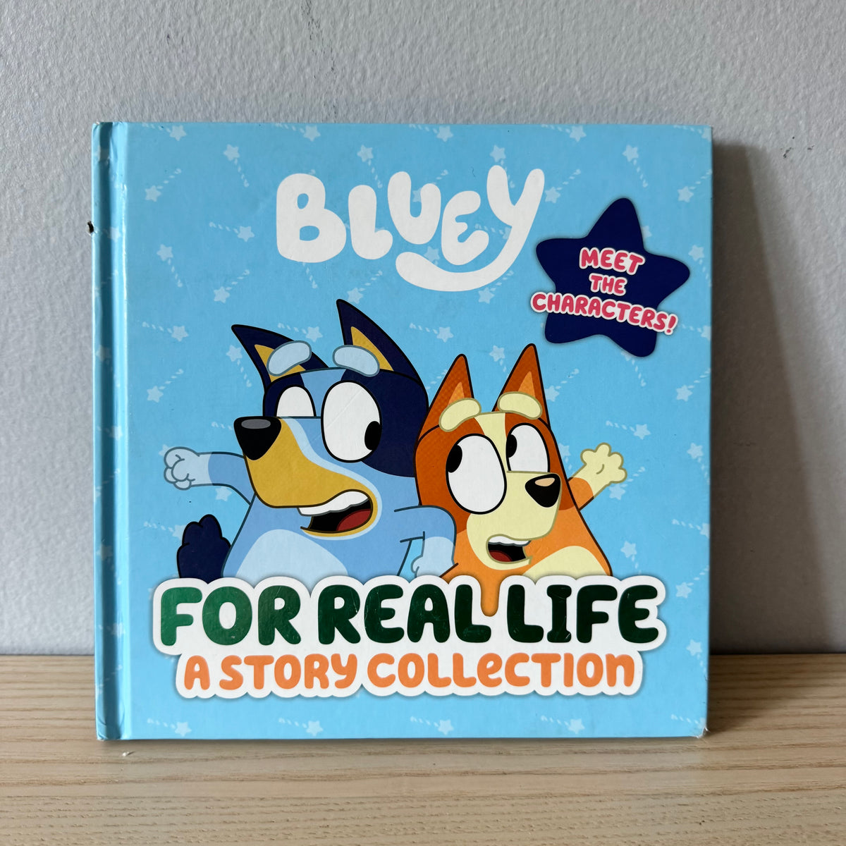 Bluey - For Real Life - A Story Collection