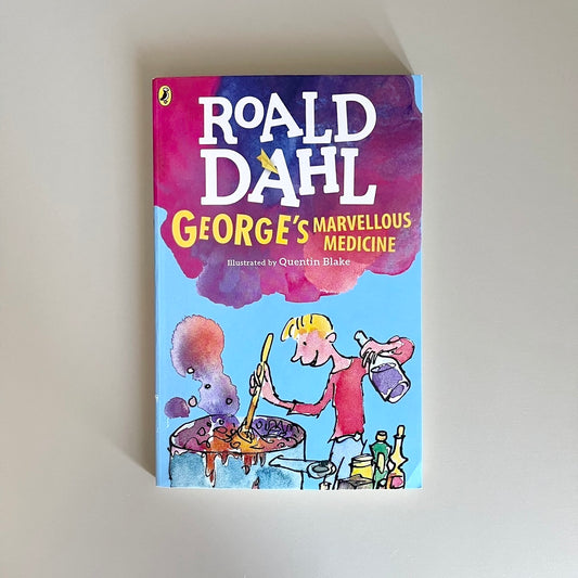 George's Marvellous Medicine / Roald Dahl