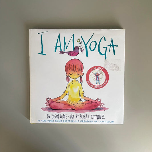 I Am Yoga / Susan Verde